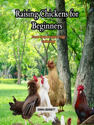 cover image of Raising Chicken for Beginners